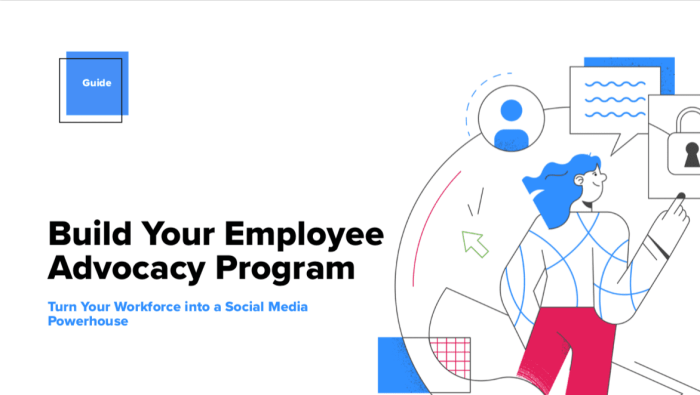 Developing an Employee Advocacy Program