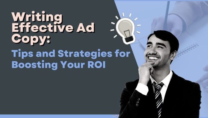 Writing Effective Ad Copy