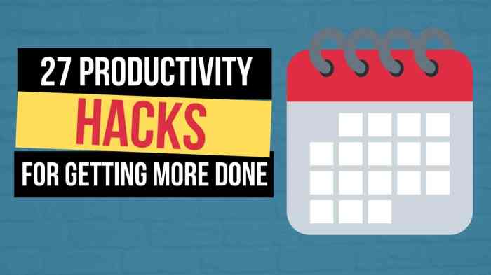 Productivity Hacks